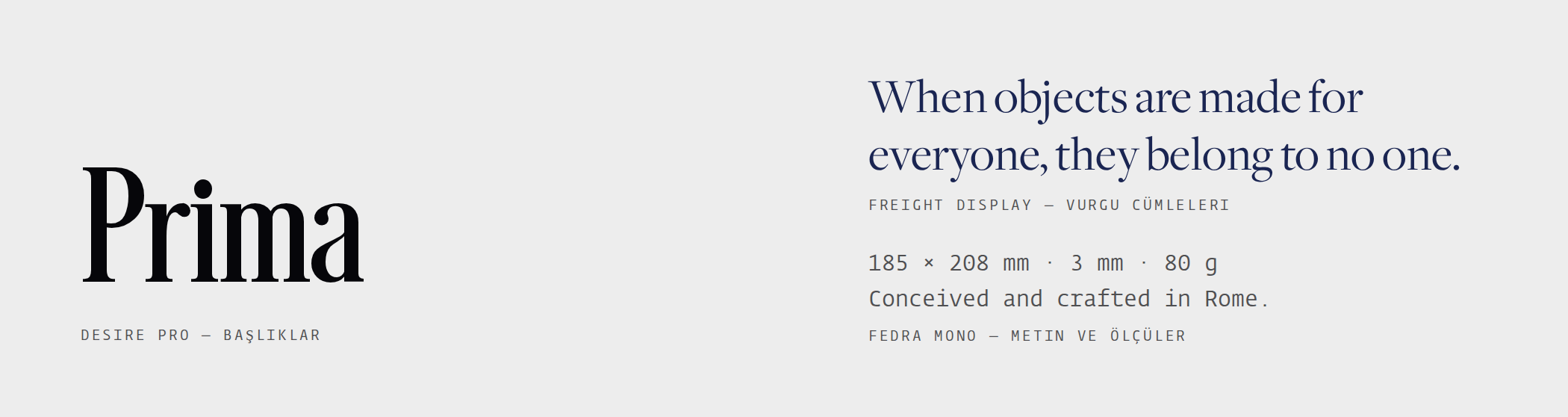Priosa tipografisi: Desire Pro, Freight Display, Fedra Mono